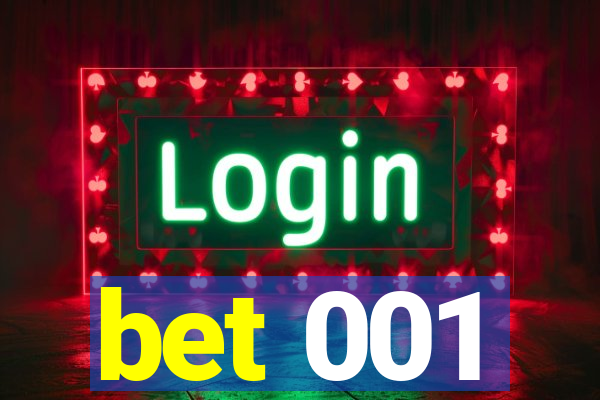 bet 001